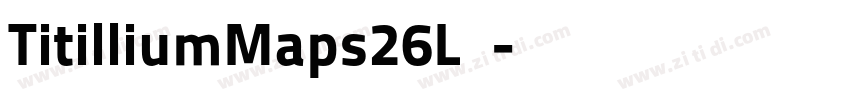 TitilliumMaps26L 中字体转换